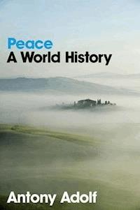 Peace - Antony Adolf - E-Book