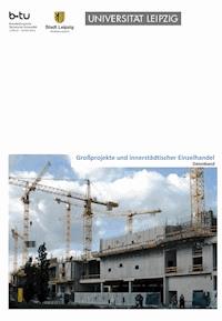 Großprojekte und Innerstädtischer Einzelhandel - Dr. Tanja Korzer - E-Book