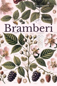 Bramberi - Lena Dieterle - E-Book