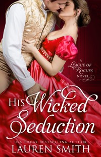 His Wicked Seduction - Lauren Smith - E-Book