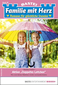 Familie mit Herz 48 - Martina Linden - E-Book
