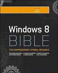 Windows 8 Bible - Jim Boyce - E-Book