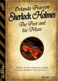 Sherlock Holmes - The Poet and his Muse - Orlando Pearson - E-Book
