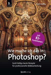 Wie mache ich das in Photoshop? - Scott Kelby - E-Book