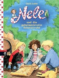 Nele und die geheimnisvolle Schatztruhe - Usch Luhn - E-Book