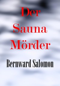 Der Saunamörder - Bernward Salomon - E-Book