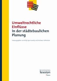 Umweltrechtliche Einflüße in der städtebaulichen Planung -  - E-Book