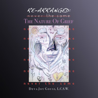 Re-arranged, Never the Same - Deva Joy Gouss - Hörbuch