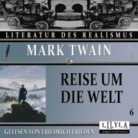 Reise um die Welt 6 - Mark Twain - Hörbuch