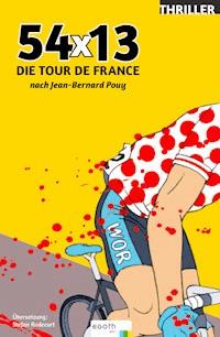 54 x 13 - Jean-Bernard Pouy - E-Book