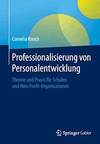 Professionalisierung von Personalentwicklung - Cornelia Knoch - E-Book
