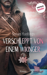 Verschleppt von einem Wikinger - Susan Hastings - E-Book