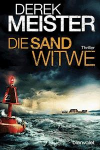 Die Sandwitwe - Derek Meister - E-Book