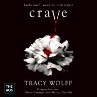 Crave - Tracy Wolff - E-Book + Hörbuch