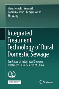 Integrated Treatment Technology of Rural Domestic Sewage - Wensheng Li - kostenlos E-Book