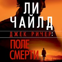 Джек Ричер: Поле смерти - Ли Чайлд - Hörbuch