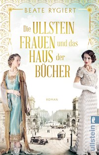 Die Ullsteinfrauen und das Haus der Bücher - Beate Rygiert - E-Book
