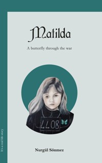 Matilda - Nurgül Sönmez - E-Book