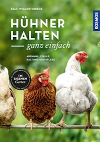 Hühner halten - ganz einfach - Ralf-Wigand Usbeck - E-Book