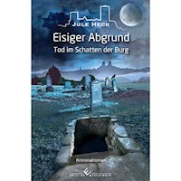 Tod im Schatten der Burg - Eisiger Abgrund - Jule Heck - E-Book
