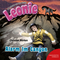 Leonie: Alarm im Canyon - Christian Mörken - Hörbuch