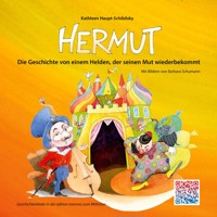 Hermut - Kathleen Haupt-Schibilsky - E-Book