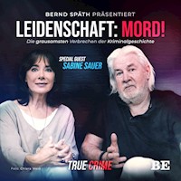 Leidenschaft: Mord! - Bernd Späth - Hörbuch