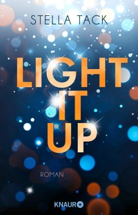 Light it up - Stella Tack - E-Book