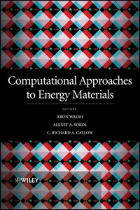 Computational Approaches to Energy Materials - Richard Catlow - E-Book