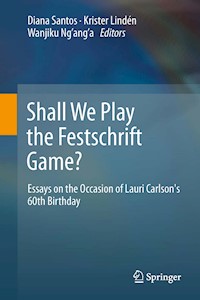 Shall We Play the Festschrift Game? - - E-Book