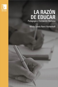 La razón de educar - María Loreto Nervi - E-Book
