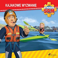 Strażak Sam - Kajakowe wyzwanie - Mattel - Hörbuch