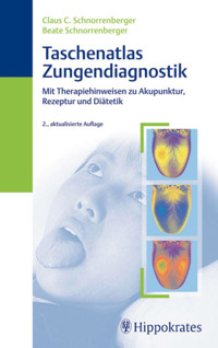 Taschenatlas der Zungendiagnostik - Beate Schnorrenberger - E-Book