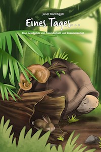 Eines Tages - Janet Nachtigall - E-Book