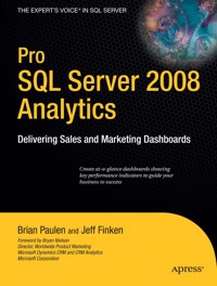 Pro SQL Server 2008 Analytics - Brian Paulen - E-Book