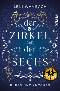 Der Zirkel der Sechs - Leni Wambach - E-Book
