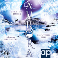 Aurora - Christina Krüger - Hörbuch