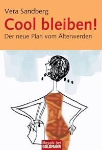 Cool bleiben! - Vera Sandberg - E-Book