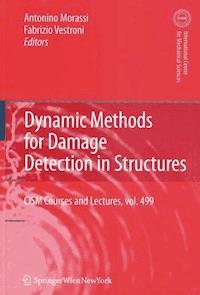 Dynamic Methods for Damage Detection in Structures -  - E-Book