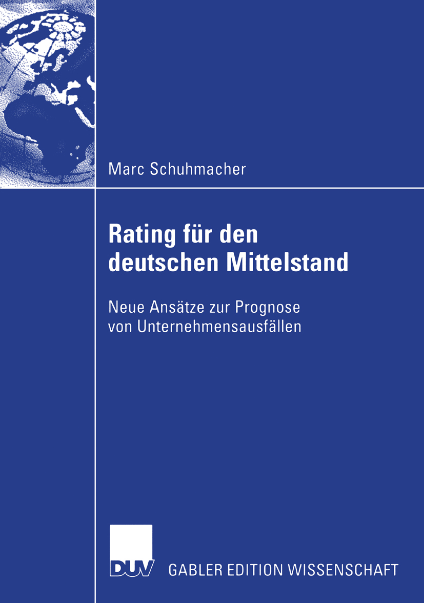 Bankinterne Rating-Systeme basierend auf Bilanz- und GuV-Daten für deutsche mittelständische Unternehmen - Marc Schuhmacher - E-Book