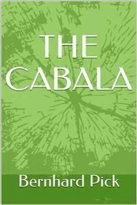 The Cabala - Bernhard Pick - E-Book