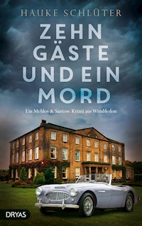 Zehn Gäste und ein Mord - Hauke Schlüter - E-Book