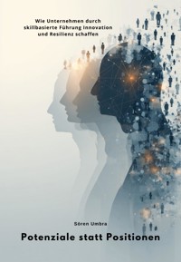 Potenziale statt Positionen - Sören Umbra - E-Book