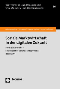 Soziale Marktwirtschaft in der digitalen Zukunft - Dirk Holtmannspötter - kostenlos E-Book