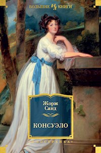 Консуэло - Жорж Санд - E-Book