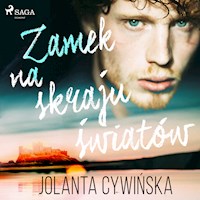 Zamek na skraju światów - Jolanta Cywinska - Hörbuch