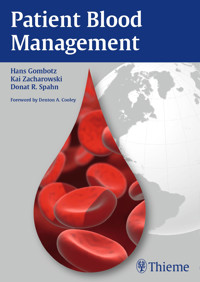 Patient Blood Management - Hans Gombotz - E-Book