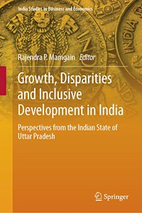 Growth, Disparities and Inclusive Development in India -  - E-Book