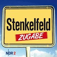 Stenkelfeld - Zugabe - Stenkelfeld - Hörbuch