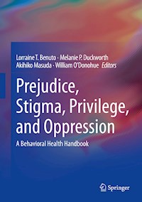Prejudice, Stigma, Privilege, and Oppression -  - E-Book